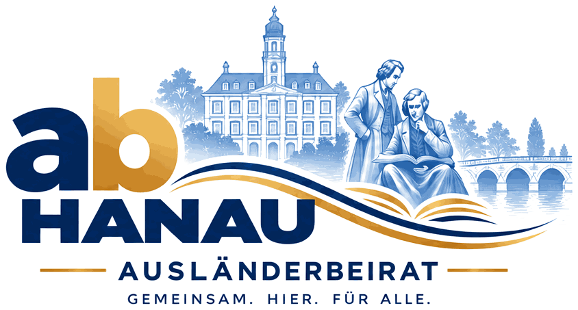 Ausländerbeirat Hanau – Gemeinsam. Hier. Für alle.
